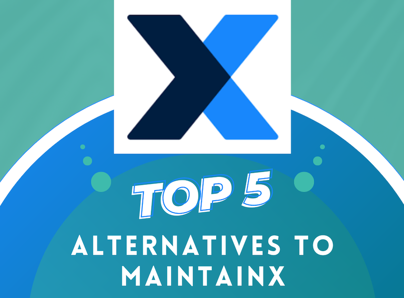 Maintainx alternatives